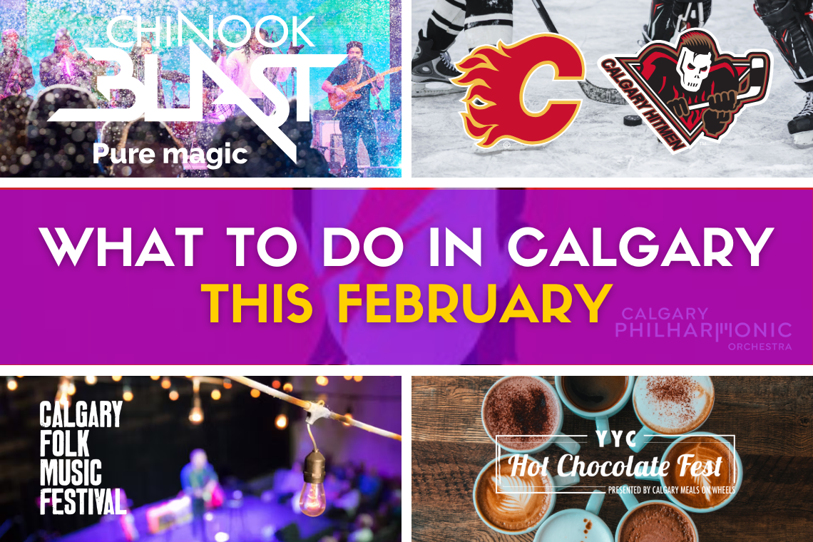 What to do in Calgary this February