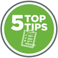 5 Top Tips