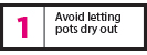 Avoid-Letting-Pots-Dry-Out---web Avoid-Letting-Pots-Dry-Out---web